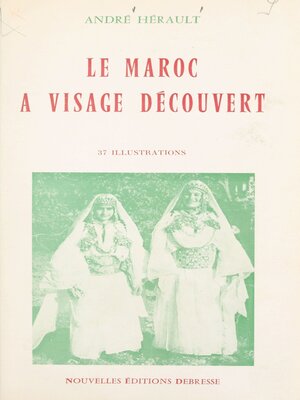 cover image of Le Maroc à visage découvert